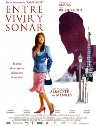 Между жизнью и мечтой (фильм 2004)