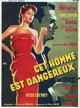 Этот человек опасен (фильм 1953)