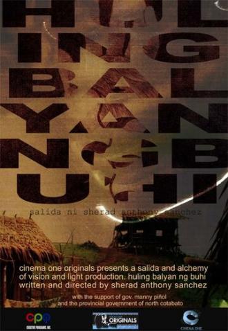 Huling Balyan ng Buhi (фильм 2006)