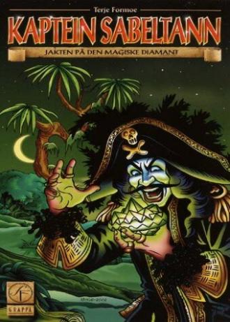 Kaptein Sabeltann og jakten på den magiske diamant (фильм 2002)