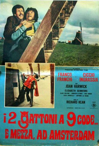 I 2 gattoni a nove code... e mezza, ad Amsterdam (фильм 1972)