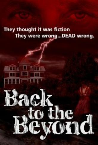Back to the Beyond (фильм 2011)
