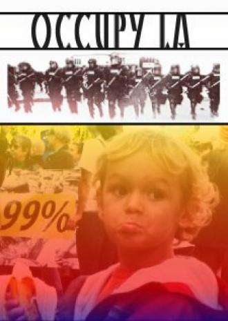 Occupy Los Angeles (фильм 2012)