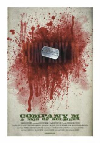 Company M: A Mob of Soldiers (фильм 2012)