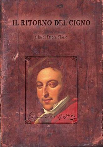 Il Ritorno del Cigno (фильм 2014)