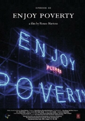 Episode 3: Enjoy Poverty (фильм 2009)