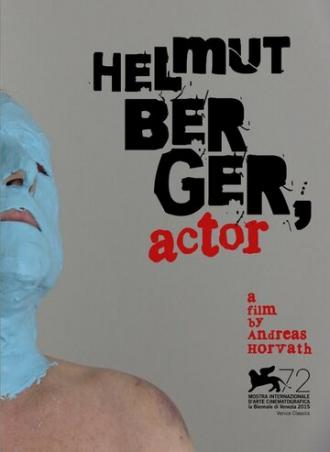 Хельмут Бергер, актер (фильм 2015)