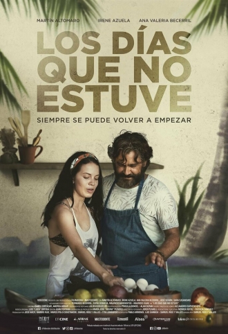 Los Dias Que No Estuve (фильм 2021)
