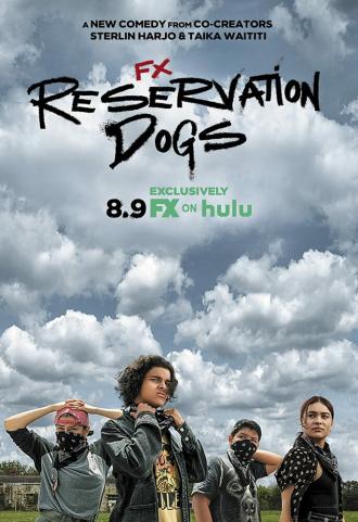 Псы резервации (сериал 2021)