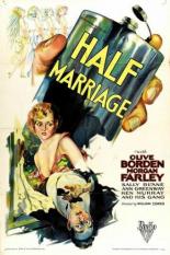 Half Marriage 1929