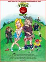 Teed Off Too (2006)
