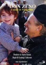 Дон Зено — Человек из Номадельфии (2008)
