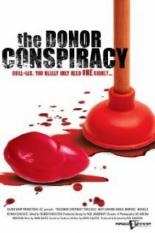 The Donor Conspiracy (2007)