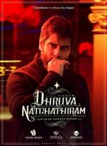 Dhruva Natchathiram (2021)