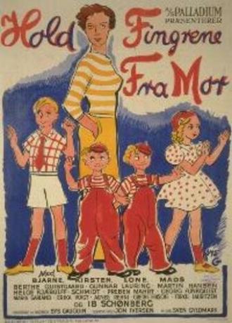 Hold fingrene fra mor (фильм 1951)