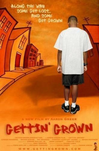Gettin' Grown (фильм 2004)