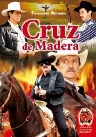 Cruz de madera (фильм 1996)