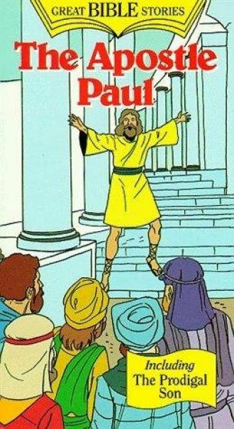 The Apostle Paul: The Man Who Turned the World Upside Down (фильм 2001)