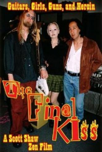 The Final Kiss (фильм 2005)