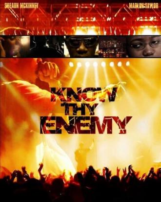 Know Thy Enemy (фильм 2009)