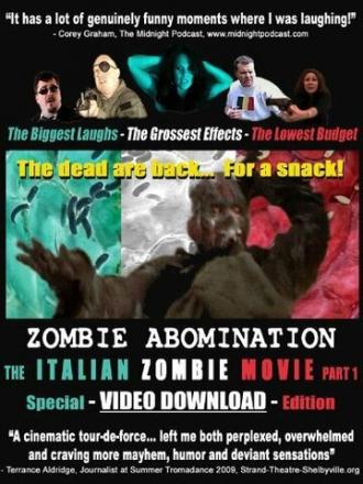 Zombie Abomination: The Italian Zombie Movie - Part 1 (фильм 2010)
