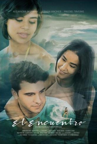El Encuentro (фильм 2017)