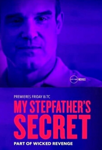My Stepfather's Secret (фильм 2019)