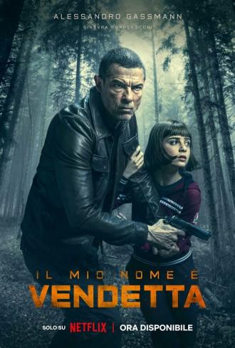 Меня зовут Месть (фильм 2022)