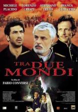 Между двумя мирами 2001