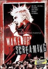 Wake Up Screaming 2006