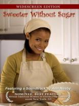 Sweeter Without Sugar 2007