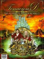 Tenacious D: The Complete Masterworks 2 2008