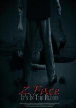 2 Face: It's in the Blood (2016)