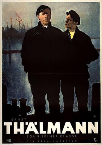 Эрнст Тельман — сын своего класса (фильм 1953)