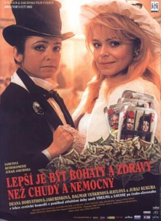 Лучше быть богатым и здоровым, чем бедным и больным (фильм 1992)