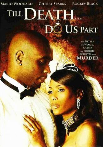 Till Death... Do Us Part (фильм 2008)