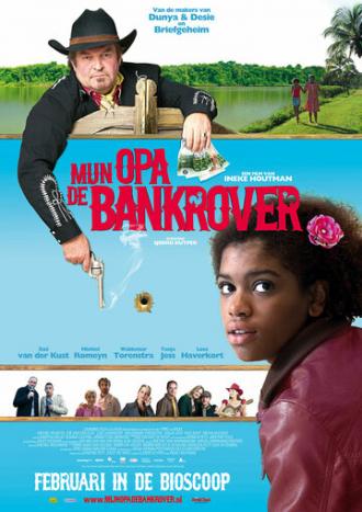 Мой дедушка — грабитель банков (фильм 2011)