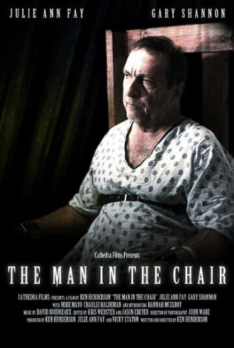 The Man in the Chair (фильм 2014)