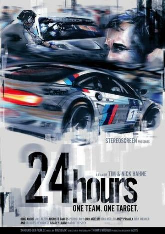 24 Hours - One Team. One Target. (фильм 2011)