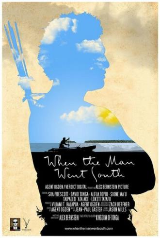When the Man Went South (фильм 2014)