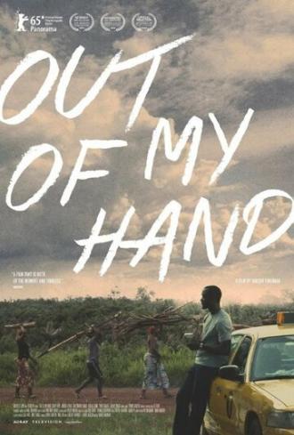 Out of My Hand (фильм 2015)