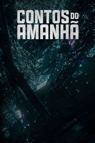 Contos do Amanhã (фильм 2020)