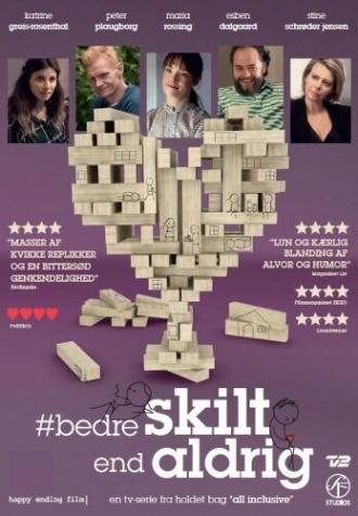 Bedre skilt end aldrig (сериал 2016)