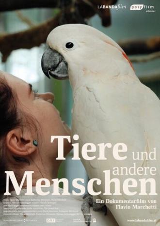 Tiere und andere Menschen (фильм 2017)