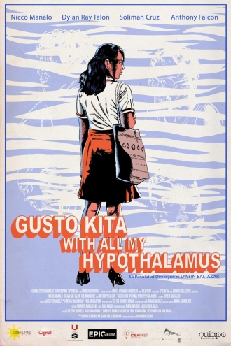 Gusto kita with all my hypothalamus (фильм 2018)