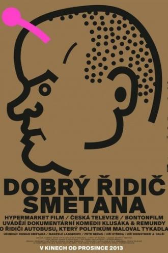 Бравый водитель Сметана (фильм 2013)