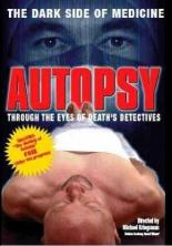 Autopsy: Through the Eyes of Death's Detectives 1999