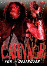 Carnage for the Destroyer 2006