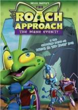 Roach Approach: The Mane Event 2005