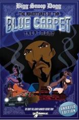 Bigg Snoop Dogg Presents: The Adventures of Tha Blue Carpet Treatment (2008)